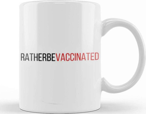 Ratherbevaccinated Kupa Bardak Porselen