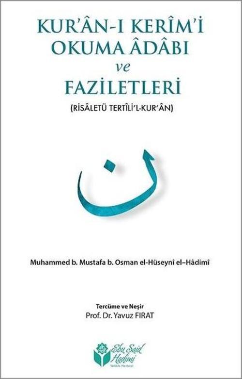 Kura'an-ı Kerim'i Okuma Adabı ve Faziletleri