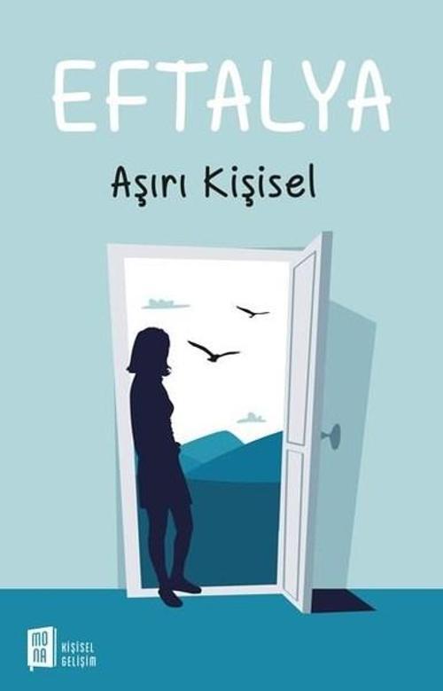 Mona Aşırı Kişisel
