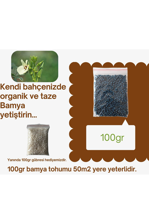 100gr Bamya Tohumu + 100gr Gübre(Ort:1500)
