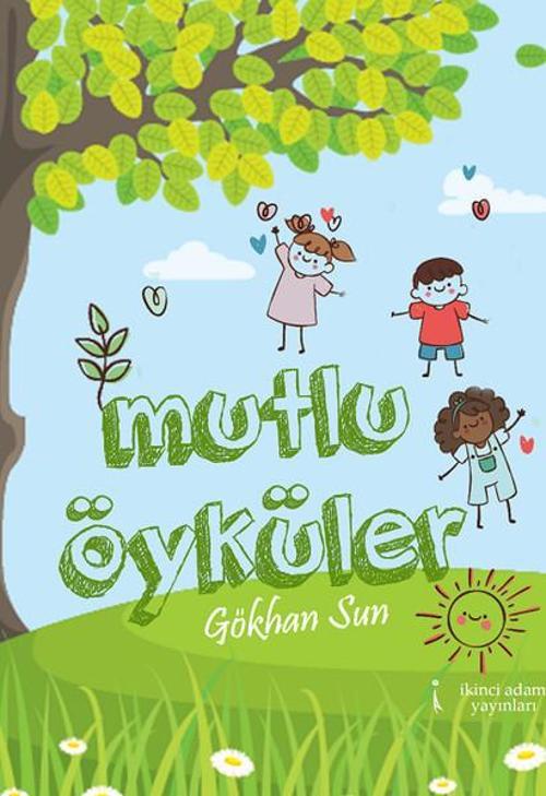 İkinci Adam Yayınları Mutlu Öyküler
