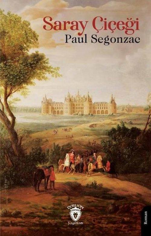 Dorlion Yayınevi Saray Çiçeği