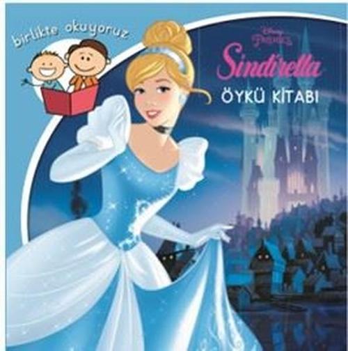 Sindirella-Disney Birlikte Okuyoruz
