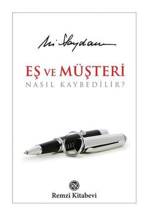 Eş ve Müşteri Nasıl Kaybedilir? - E-Kitap