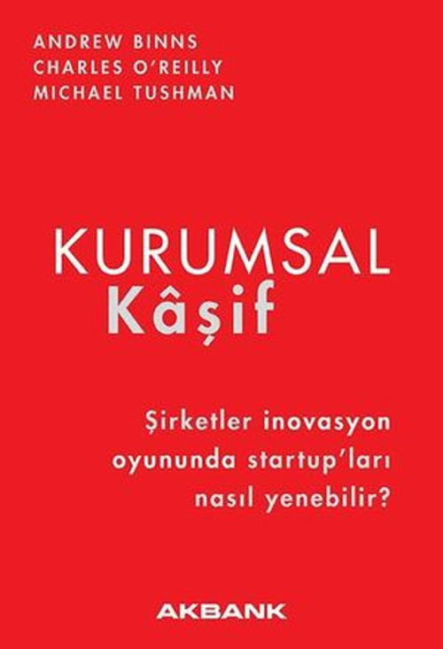 Kurumsal Kaşif - Şirketler İnovasyon Oyununda Startupları Nasıl Yenebilir? - E-Kitap