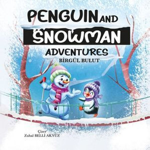 Penguin and Snowman Adventures - E-Kitap