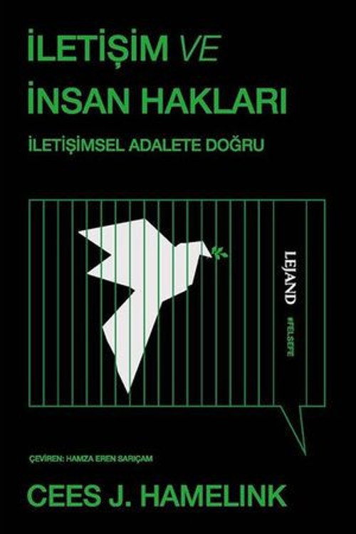 İletişim ve İnsan Hakları - İletişimsel Adalete Doğru - E-Kitap