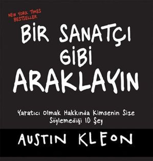 Bir Sanatçı Gibi Araklayın - E-Kitap
