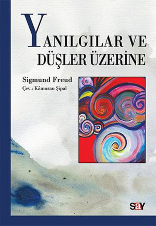 Yanılgılar ve Düşler Üzerine - E-Kitap