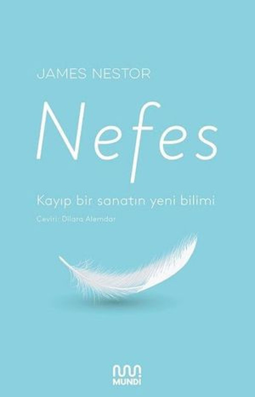 Nefes: Kayıp Bir Sanatın Yeni Bilimi - E-Kitap