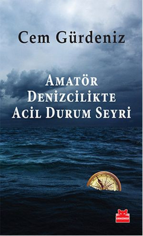 Amatör Denizcilikte Acil Durum Seyri - E-Kitap