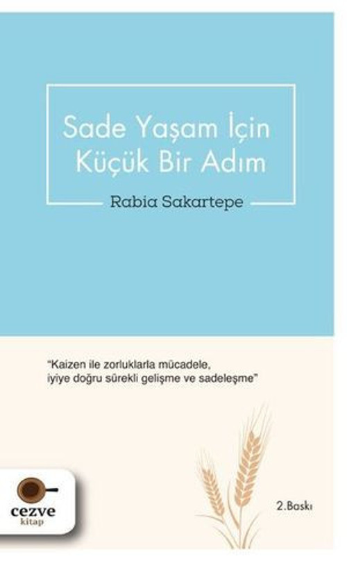 Sade Yaşam İçin Küçük Bir Adım - E-Kitap