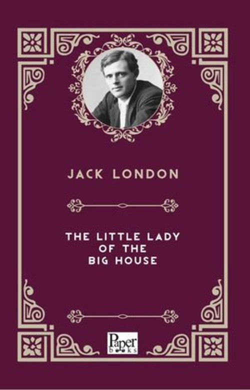 The Little Lady of The Big House - E-Kitap