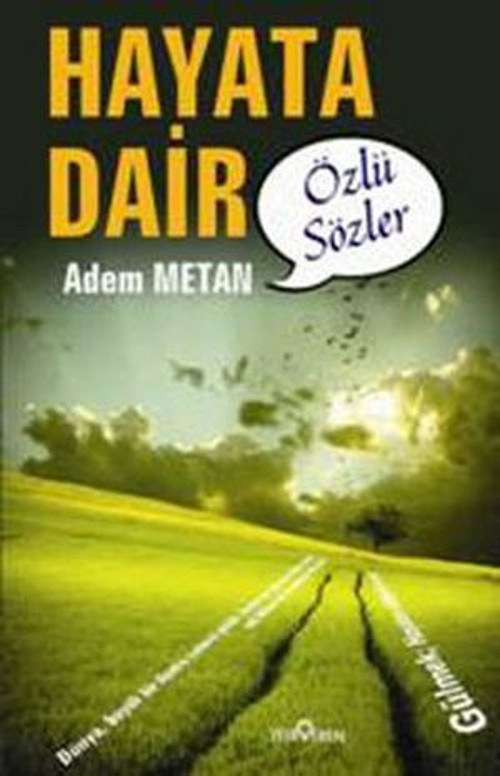Hayata Dair Özlü Sözler - E-Kitap