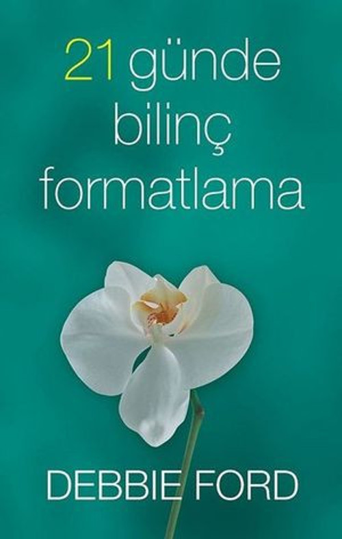 21 Günde Bilinç Formatlama - E-Kitap