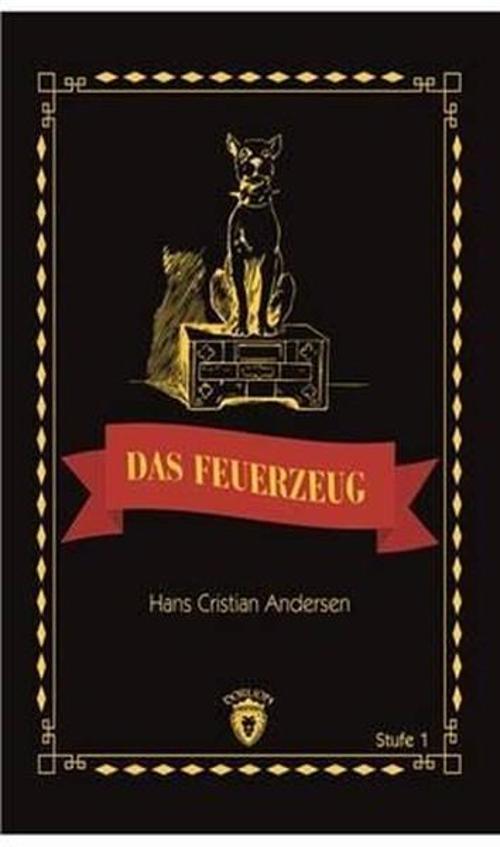 Das Feuerzeug Stufe 1 (Almanca Hikaye)
