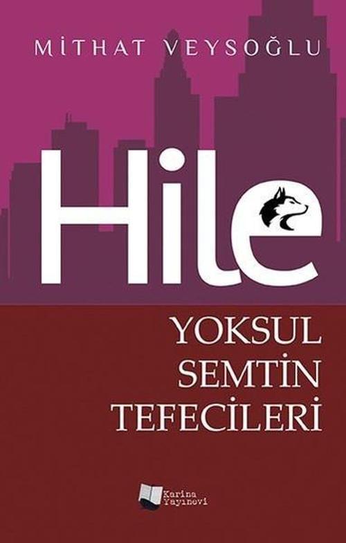 Hile-Yoksul Semtin Tefecileri
