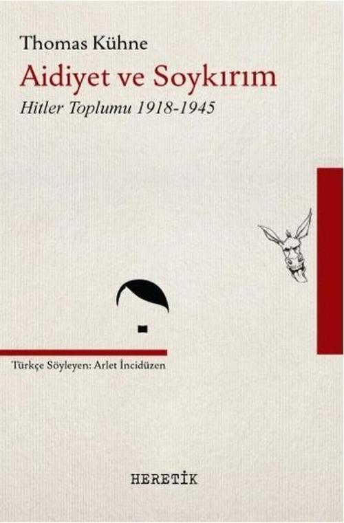 Aidiyet ve Soykırım-Hitler Toplumu 1918-1945