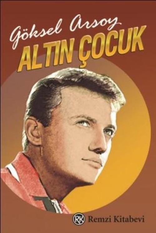 Remzi Kitabevi Altın Çocuk