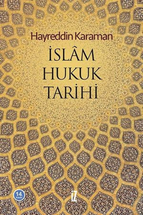 İslam Hukuku Tarihi - E-Kitap