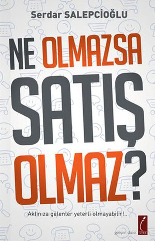 Ne Olmazsa Satış Olmaz? - E-Kitap