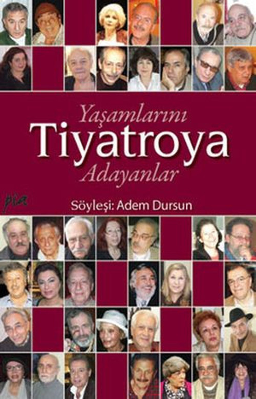 Yaşamlarını Tiyatroya Adayanlar - E-Kitap