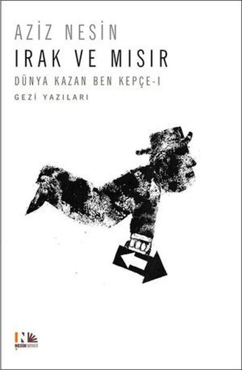 Dünya Kazan Ben Kepçe 1 - Irak ve Mısır - E-Kitap
