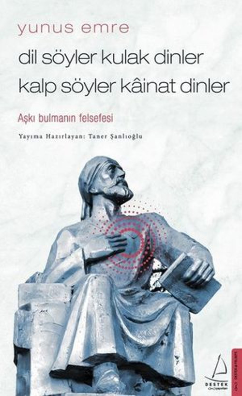 Dil Söyler Kulak Dinler Kalp Söyler Kainat Dinler-Aşkı Bulmanın Felsefesi - E-Kitap