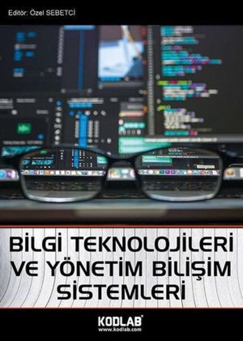 Bilgi Teknolojileri ve Yönetim Bilişim Sistemleri - E-Kitap