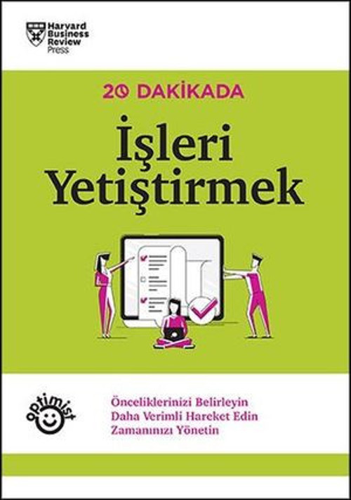 İşleri Yetiştirmek - 20 Dakikada - E-Kitap