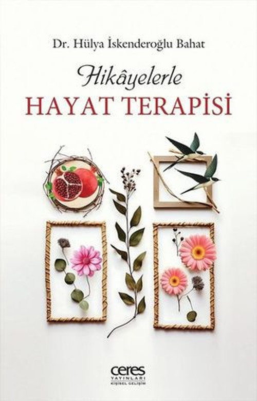 Hikayelerle Hayat Terapisi - E-Kitap
