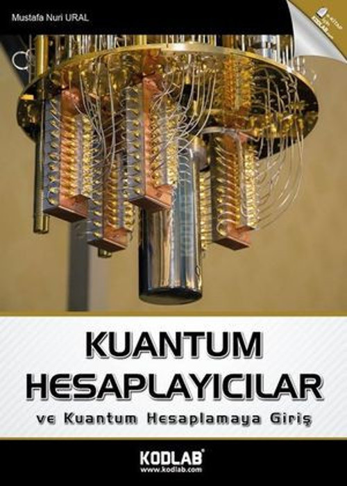 Kuantum Hesaplayıcılar ve Kuantum Hesaplamaya Giriş - E-Kitap