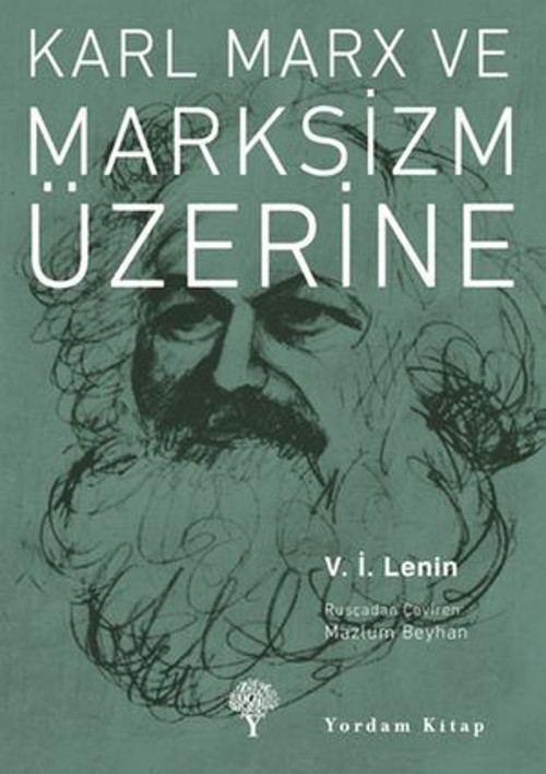 Karl Marx ve Marksizm Üzerine - E-Kitap