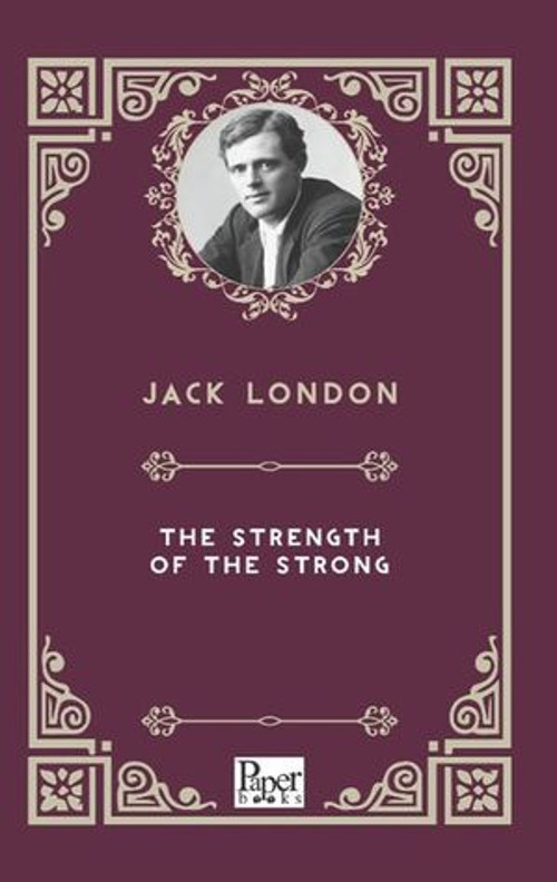 The Strength of The Strong - E-Kitap