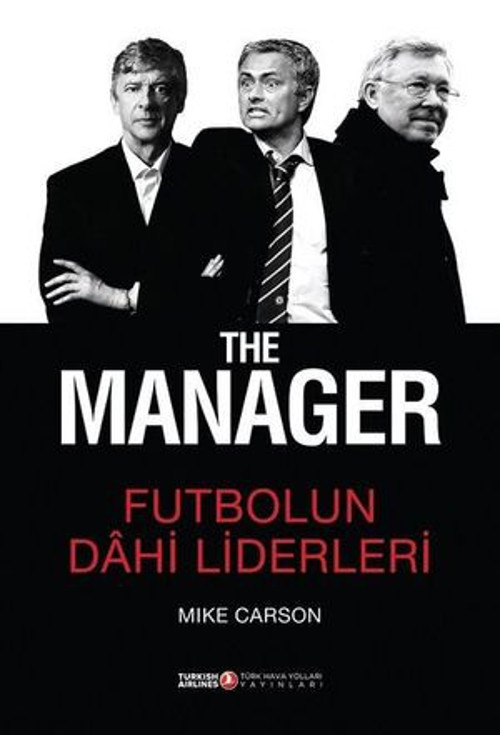 The Manager - Futbolun Dahi Liderleri - E-Kitap