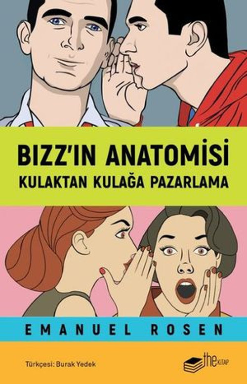 Bızz'ın Anatomisi - Kulaktan Kulağa Pazarlama - E-Kitap