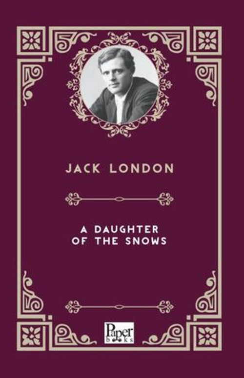A Daughter of The Snows - E-Kitap