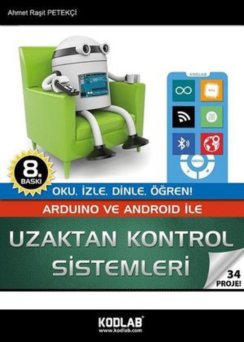 Arduino Ve Android İle Uzaktan Kontrol Sistemleri - 33 Proje - E-Kitap