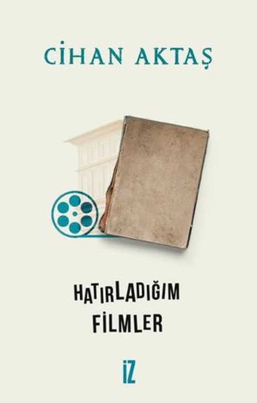 Hatırladığım Filmler - E-Kitap