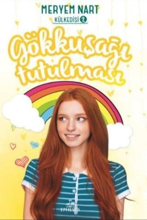 Gökkuşağı Tutulması-Külkedisi 2