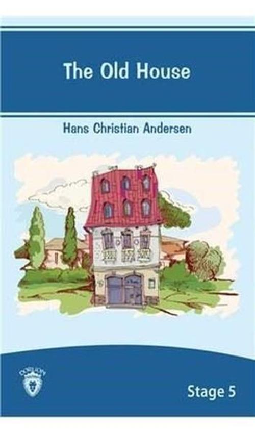 The Old House İngilizce Hikaye Stage 5