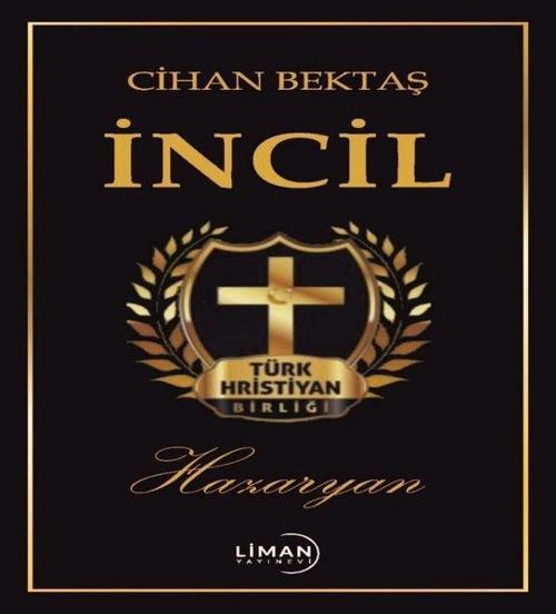 Hazaryan İncil - Türk Hristiyan Birliği