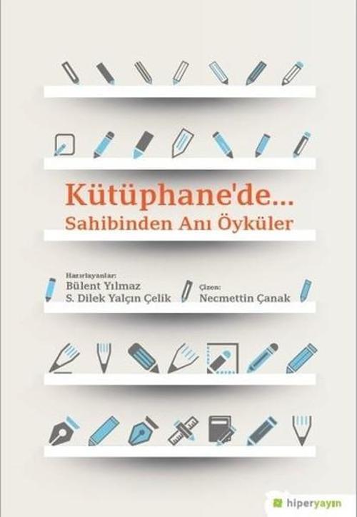 KütüphanedeSahibinden Anı Öyküler