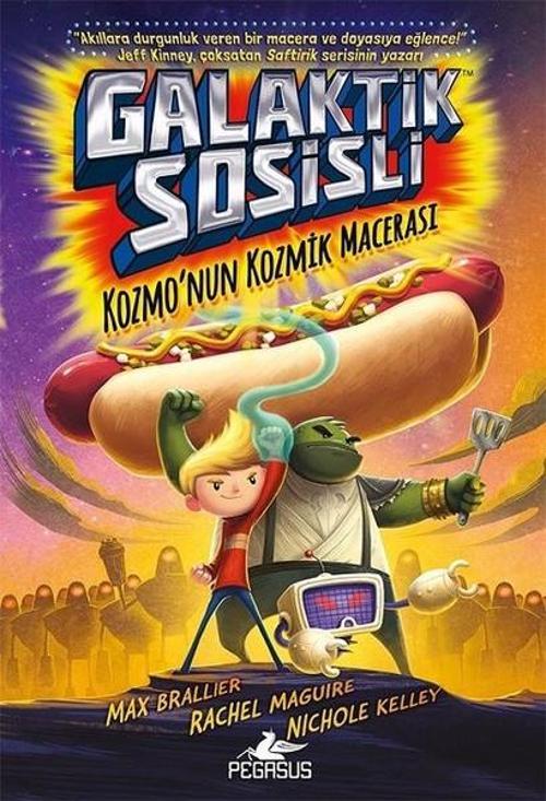 Galaktik Sosisli 1-Kozmonun Kozmik Macerası
