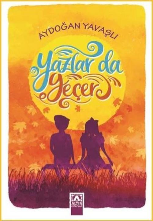 Yazlar da Geçer