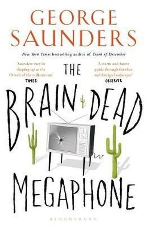 The Brain-Dead Megaphone