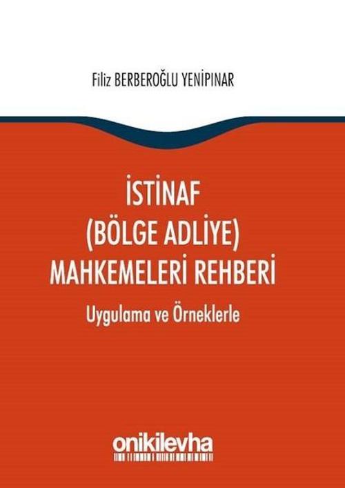 İstinaf-Bölge Adliye-Mahkemeleri Rehberi