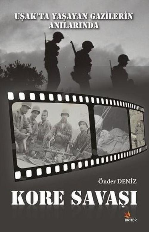 Uşakta Yaşayan Gazilerin Anılarında Kore Savaşı