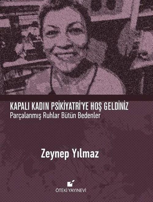 Kapalı Kadın Psikiyatri'ye Hoş Geldiniz