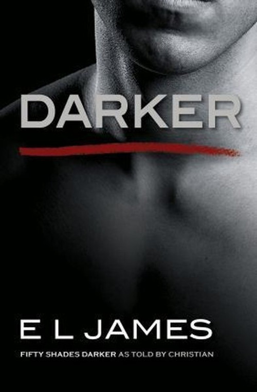 Arrow Darker: Fifty Shades Darker as Told by Christian